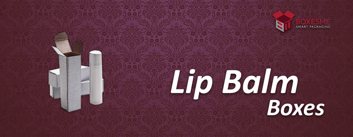 Custom Lip Balm Boxes are stylish Packaging