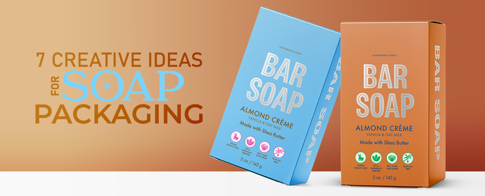 7 Creative Ideas for Soap Packaging Solution